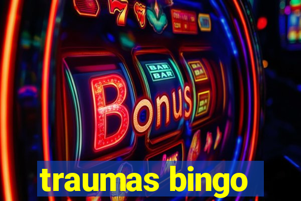 traumas bingo